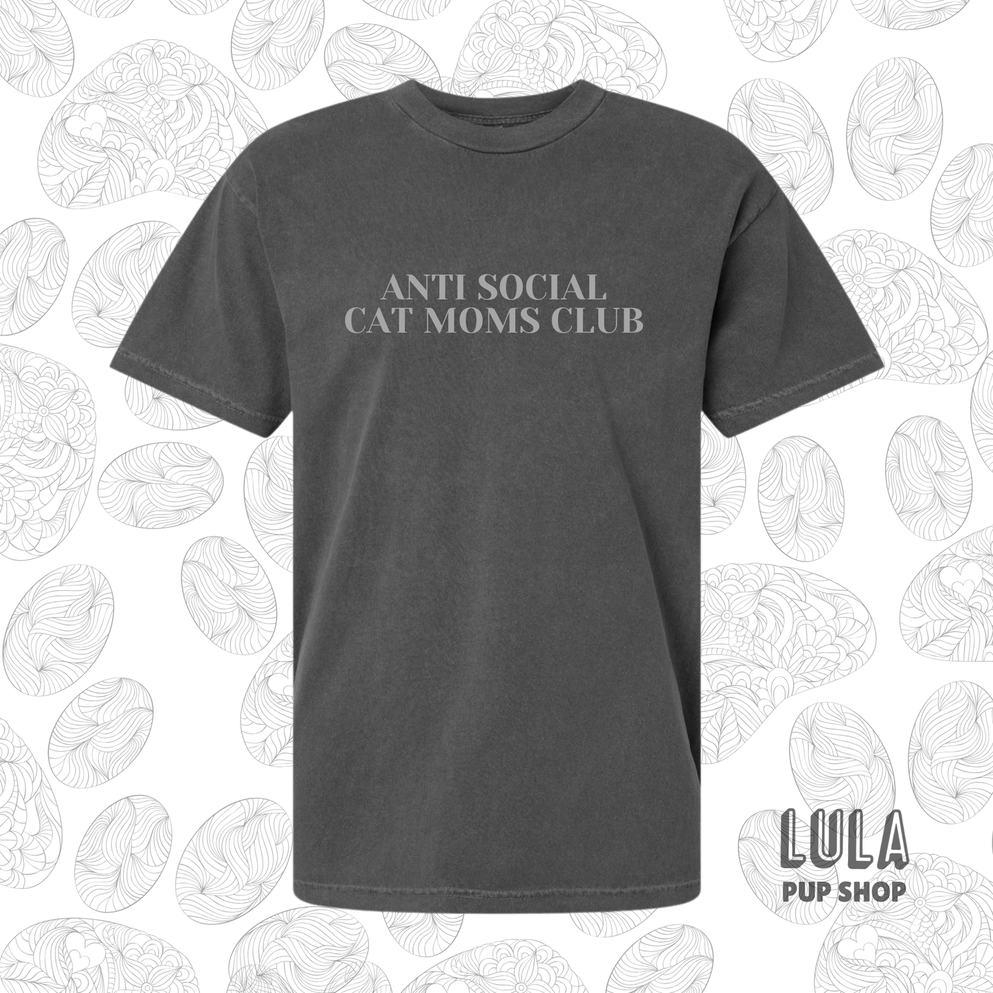 Anti Social Cat Moms Club Tee