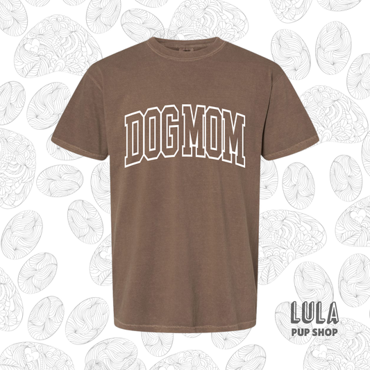 Dog Mom Espresso Tee
